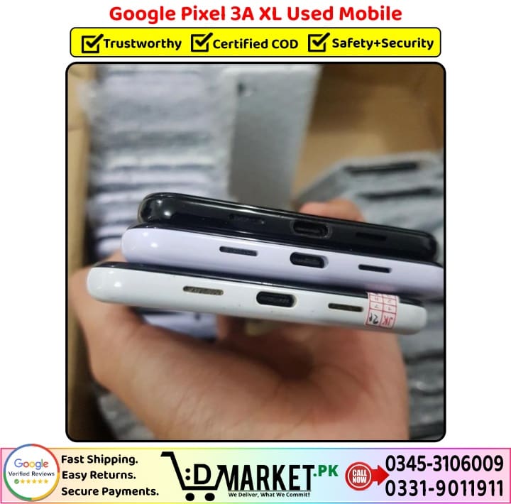 Google Pixel 3A XL Used Price In Pakistan