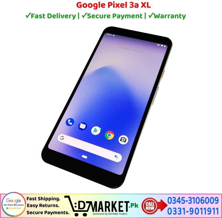 Google Pixel 3a XL Price In Pakistan