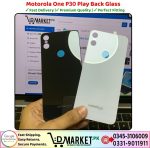 Motorola One P30 Play Back Glass Price In Pakistan