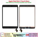 Apple iPad Mini 2 Touch Glass Price In Pakistan
