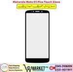 Motorola Moto E5 Plus Touch Glass Price In Pakistan