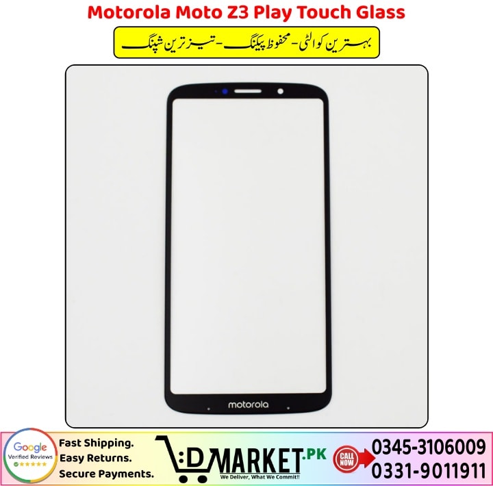 Motorola Moto Z3 Play Touch Glass Price In Pakistan-