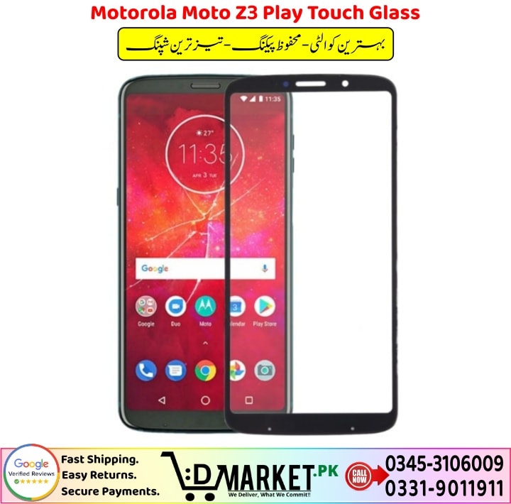 Motorola Moto Z3 Play Touch Glass Price In Pakistan