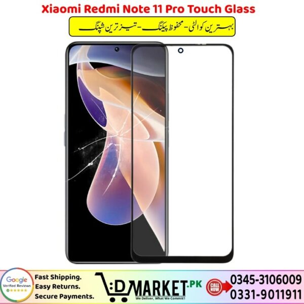Xiaomi Redmi Note 11 Pro Touch Glass Price In Pakistan