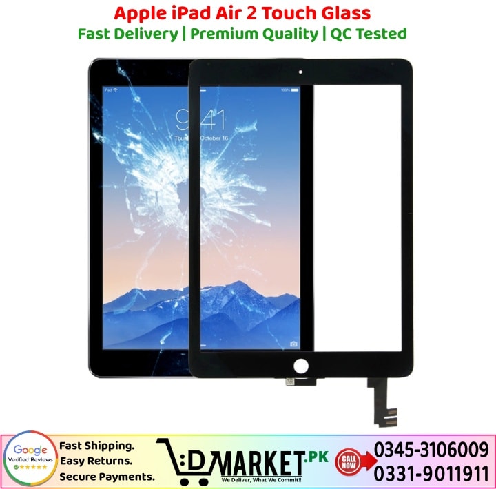 Apple iPad Air 2 Touch Glass Price In Pakistan