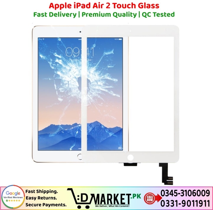 Apple iPad Air 2 Touch Glass Price In Pakistan