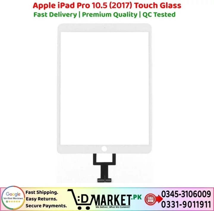 Apple iPad Pro 10.5 2017 Touch Glass Price In Pakistan