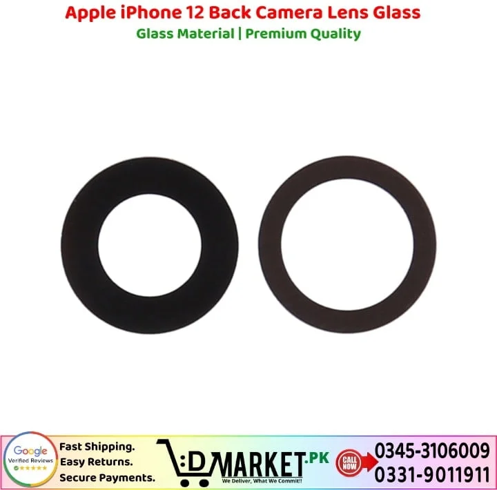 Apple iPhone 12 Back Camera Lens Glass Price In Pakistan