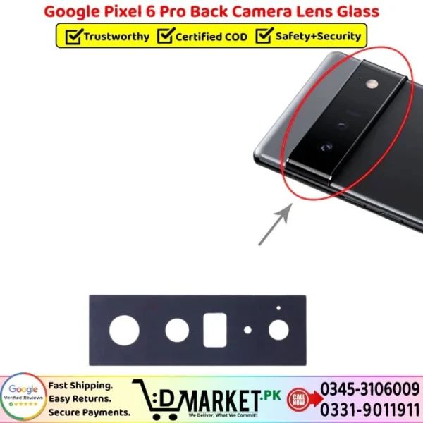 Google Pixel 6 Pro Back Glass Price In Pakistan