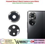 Huawei Nova 9 Back Camera Lens Glass Price In Pakistan