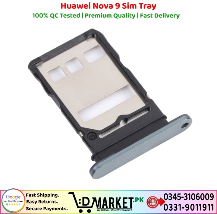 Huawei Nova 9 Sim Tray Price In Pakistan
