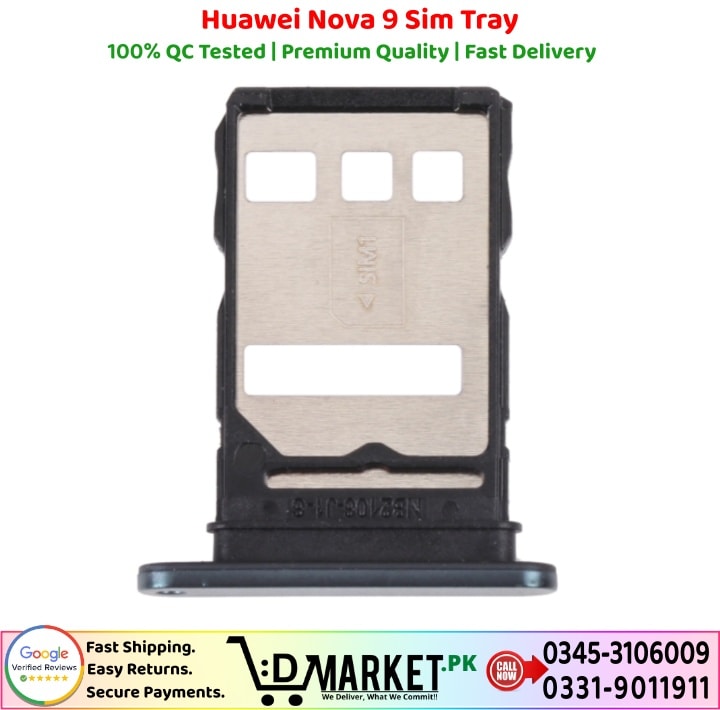 Huawei Nova 9 Sim Tray Price In Pakistan