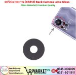 Infinix Hot 11s X6812 Back Camera Lens Glass Price In Pakistan