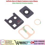 Infinix Zero X Back Camera Lens Glass Price In Pakistan