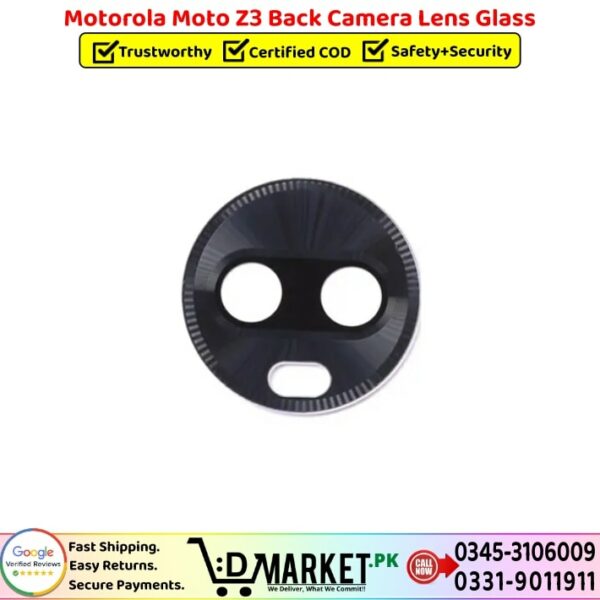 Motorola Moto Z3 Back Camera Lens Glass Price In Pakistan