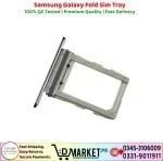 Samsung Galaxy Fold Sim Tray Price In Pakistan