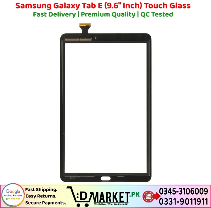 Samsung Galaxy Tab E 9.6 Touch Glass Price In Pakistan