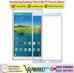 Samsung Galaxy Tab S 8.4 Touch Glass Price In Pakistan