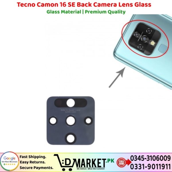 Tecno Camon 16 SE Back Camera Lens Glass Price In Pakistan