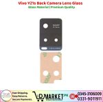 Vivo Y21s Back Camera Lens Glass Price In Pakistan