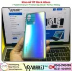 Xiaomi 11T Back Glass Price In Pakistan