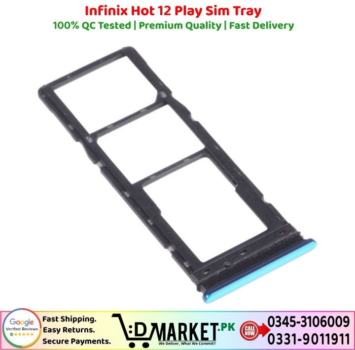 Infinix Hot 12 Play Sim Tray Price In Pakistan
