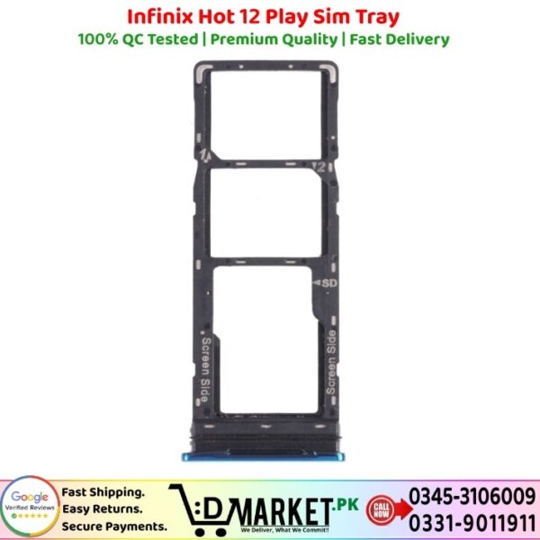 Infinix Hot 12 Play Sim Tray Price In Pakistan
