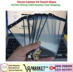 Tecno Camon CX Touch Glass Price In Pakistan