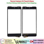 Tecno Camon CX Touch Glass Price In Pakistan