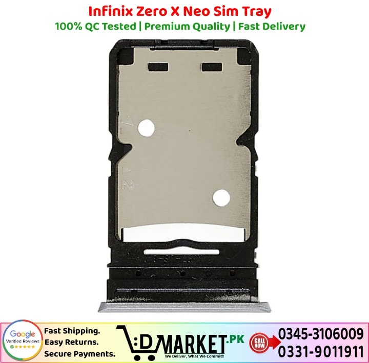 Infinix Zero X Neo Sim Tray Price In Pakistan