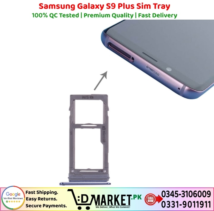 Samsung Galaxy S9 Plus Sim Tray Price In Pakistan