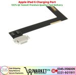 Apple iPad 6 Charging Port Price In Pakistan