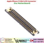 Apple iPhone 12 Mini LCD Connector Price In Pakistan