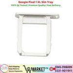 Google Pixel 1 XL Sim Tray Price In Pakistan