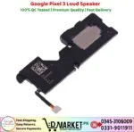Google Pixel 3 Loud Speaker Price In Pakistan