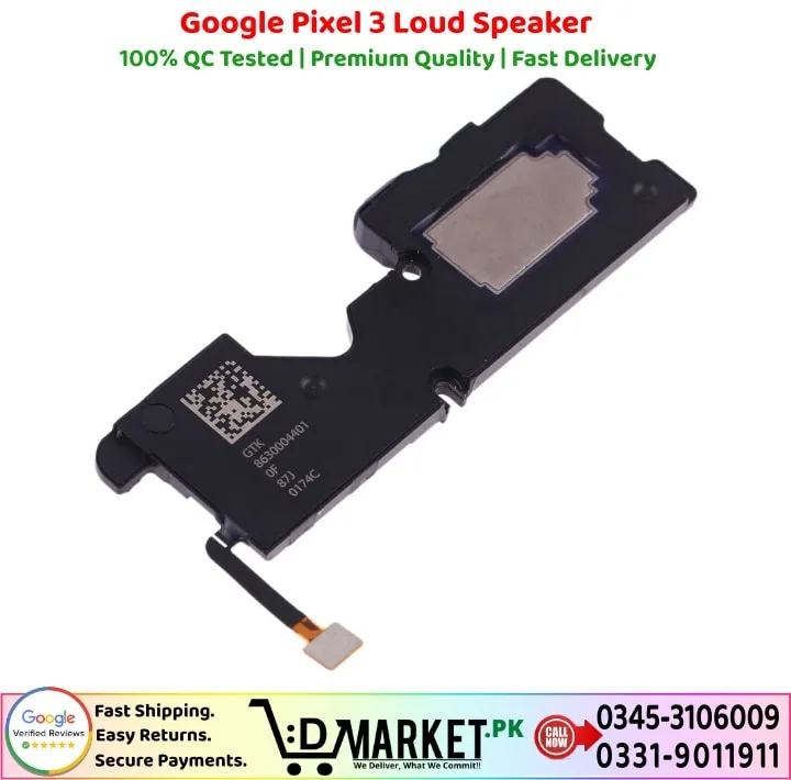 Google Pixel 3 Loud Speaker Price In Pakistan