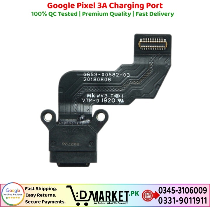 Google Pixel 3A Charging Port Price In Pakistan
