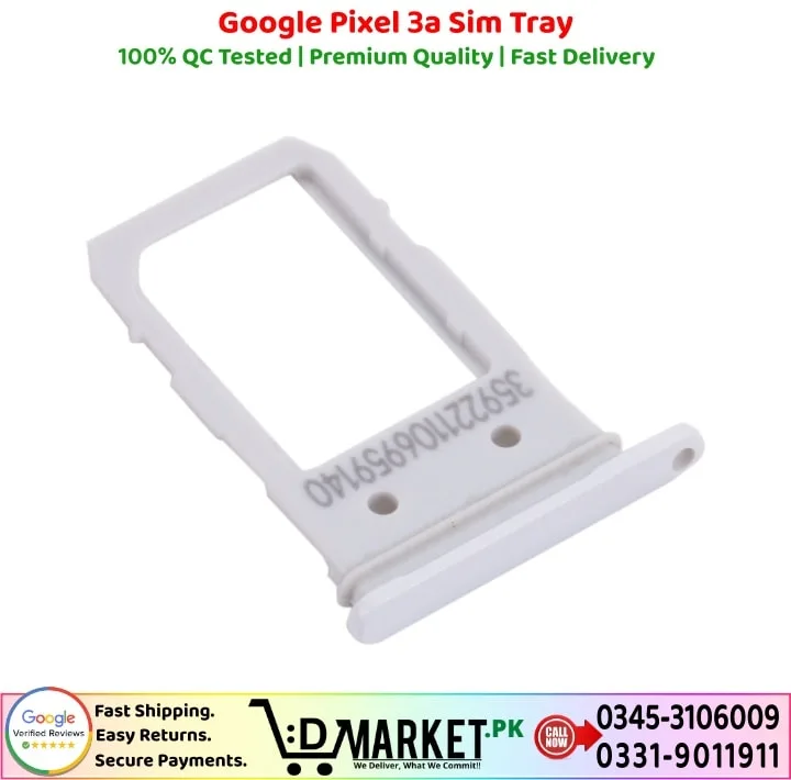 Google Pixel 3A Sim Tray Price In Pakistan