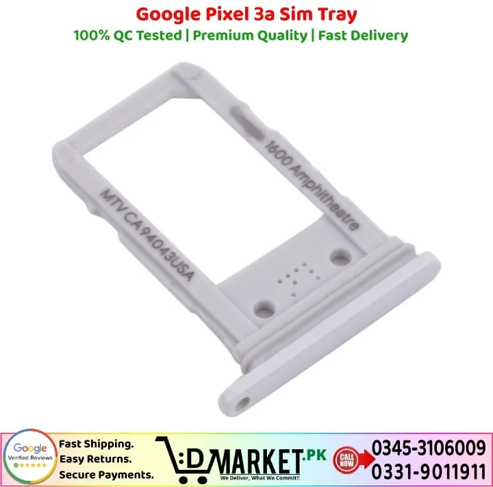 Google Pixel 3A Sim Tray Price In Pakistan