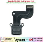 Google Pixel 3A XL Charging Port Price In Pakistan