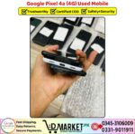 Google Pixel 4a 4G Used Price In Pakistan