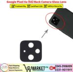 Google Pixel 4a 5G Back Camera Glass Lens Price In Pakistan