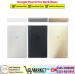 Google Pixel 6 Pro Back Glass Price In Pakistan