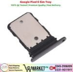 Google Pixel 6 Sim Tray Price In Pakistan