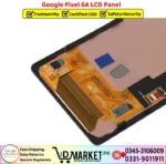Google Pixel 6A LCD Panel Price In Pakistan