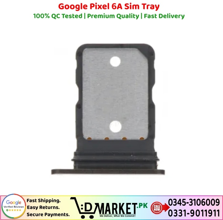 Google Pixel 6A Sim Tray Price In Pakistan