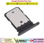 Google Pixel 6a Sim Tray Price In Pakistan