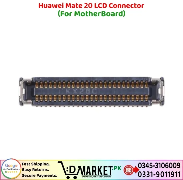 Huawei Mate 20 LCD Connector Price In Pakistan