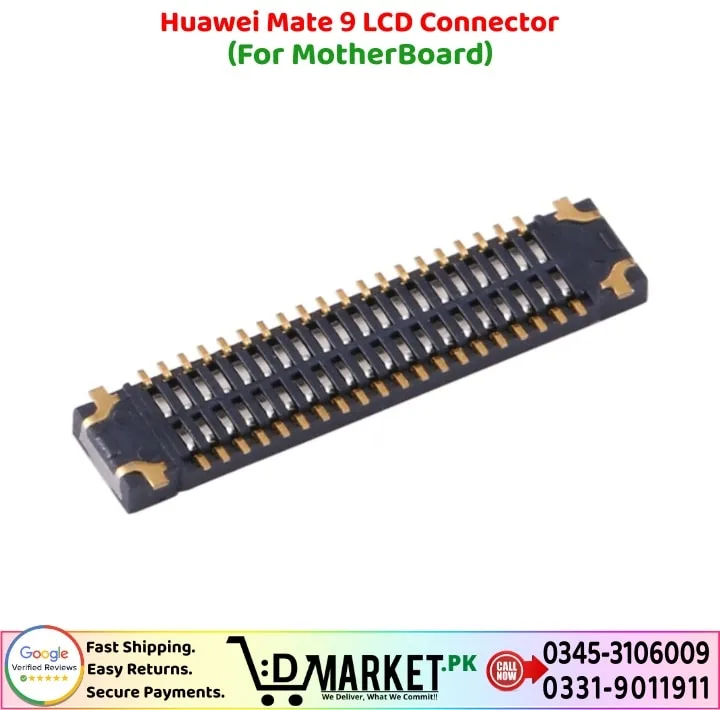 Huawei Mate 9 LCD Connector Price In Pakistan