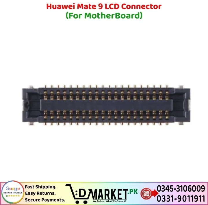 Huawei Mate 9 LCD Connector Price In Pakistan